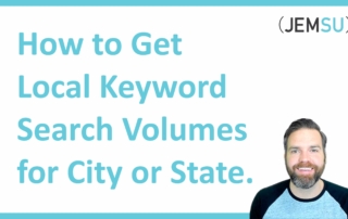 How To Get Local Keyword Search Volume For A City Or State.