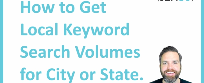 How To Get Local Keyword Search Volume For A City Or State.